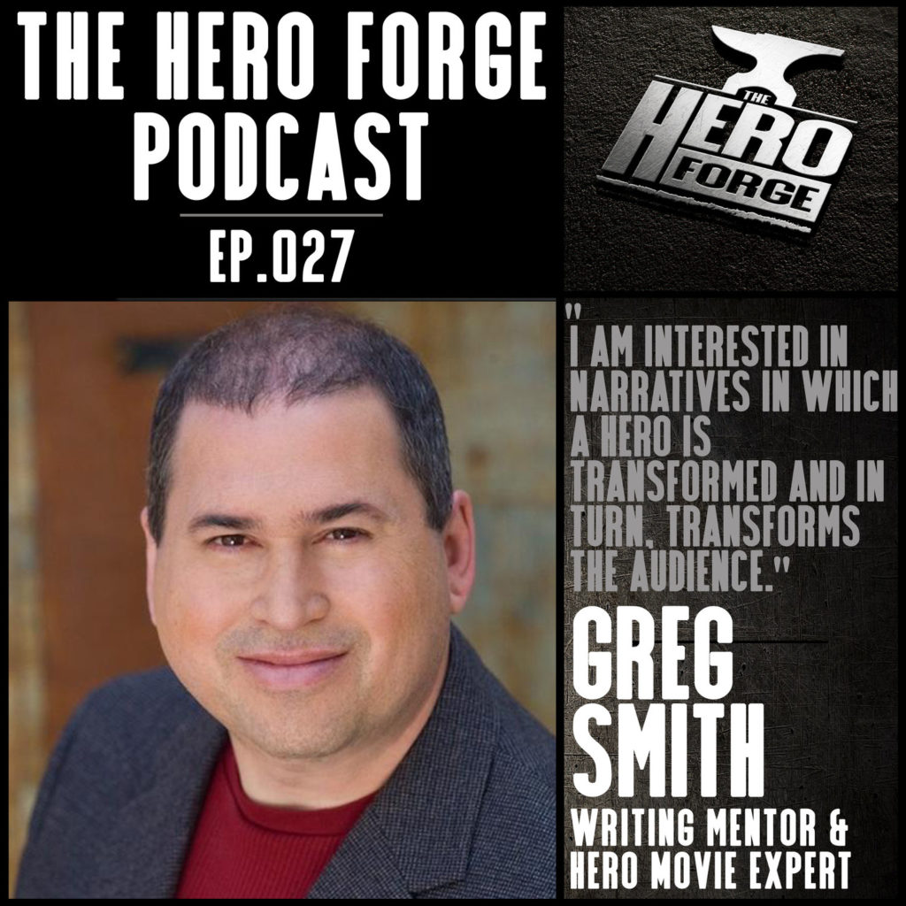 Greg Smith Featured on the Hero’s Forge Podcast