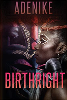 Agile Writer Adenike Lucas Publishes “Birthright”!